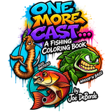 One More Cast (Fishing Coloring Book)